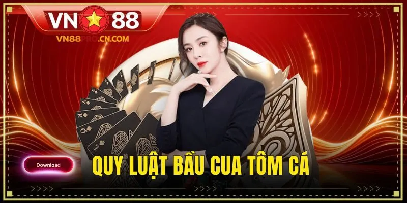 quy luật Bầu Cua tôm cá